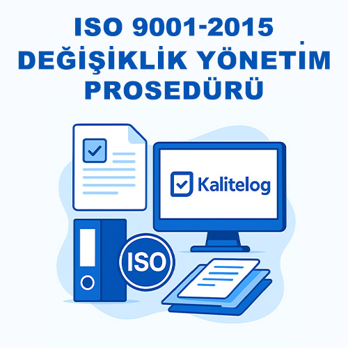 ISO 9001-2015 Değişiklik Yönetim Prosedürü Formlar (Word) | Hemen İndir, Hemen Kullan